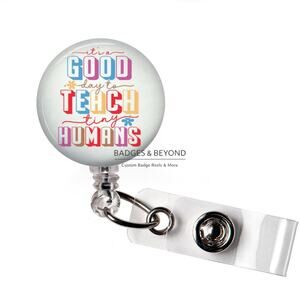 🍎📚A Good Day To Teach Tiny Humans Badge Reel | Teacher Retractable ID Holder